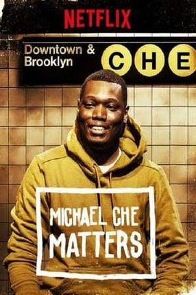 Poster: Michael Che Matters