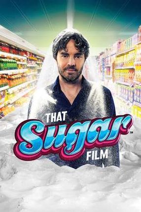 Poster: Voll verzuckert - That Sugar Film