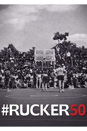 Poster: #Rucker50