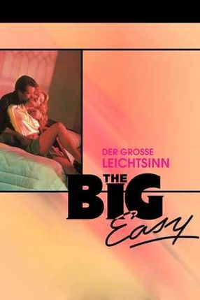 Poster: The Big Easy - Der große Leichtsinn