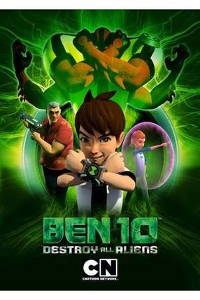 Poster: Ben 10: Destroy All Aliens