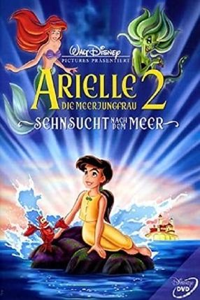 Poster: Arielle, die Meerjungfrau 2 - Sehnsucht nach dem Meer