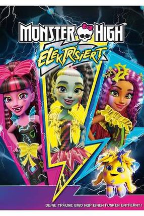 Poster: Monster High - Elektrisiert