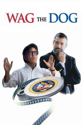 Poster: Wag the Dog - Wenn der Schwanz mit dem Hund wedelt