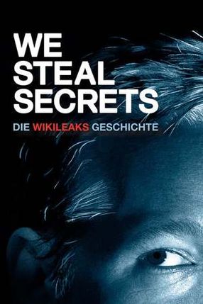 Poster: We Steal Secrets: Die WikiLeaks Geschichte