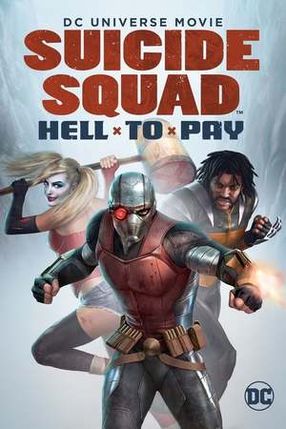 Poster: Suicide Squad: Hell to Pay