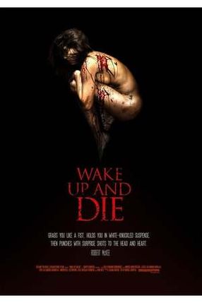 Poster: Wake Up and Die