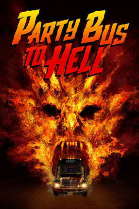 Poster: Party Bus To Hell