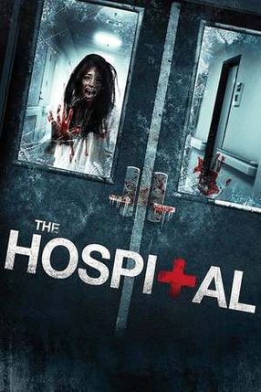 Poster: The Hospital