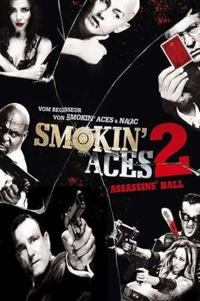Poster: Smokin' Aces 2: Assassins' Ball