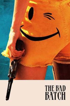 Poster: The Bad Batch