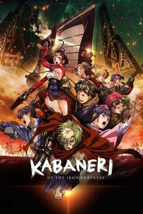 Poster: Kabaneri of the Iron Fortress