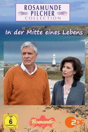 Poster: Rosamunde Pilcher: In der Mitte eines Lebens