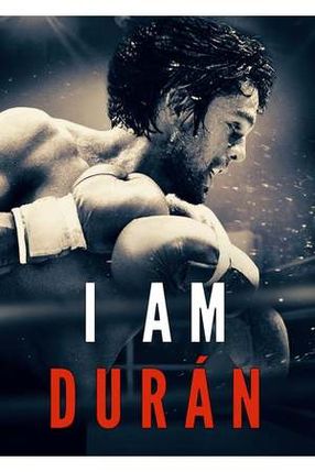 Poster: I Am Durán
