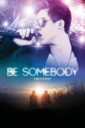 Poster: Be Somebody