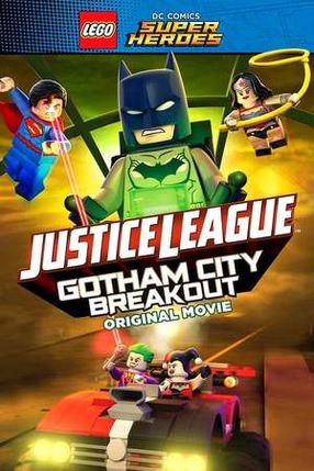 Poster: LEGO DC Comics Super Heroes - Justice League - Gefängnisausbruch in Gotham City