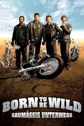Poster: Born to be Wild - Saumäßig unterwegs
