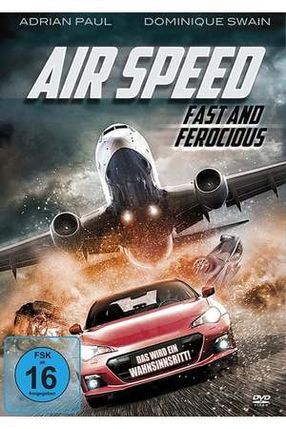 Poster: Air Speed: Fast and Ferocious