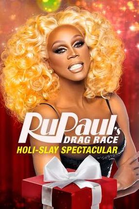 Poster: RuPaul's Drag Race Holi-slay Spectacular