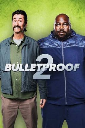 Poster: Bulletproof 2