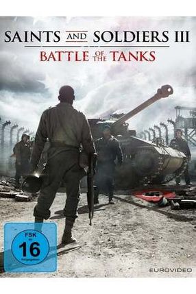Poster: Saints and Soldiers III - Battle of the Tanks