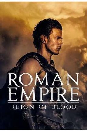 Poster: Das Römische Reich: Eine blutige Herrschaft