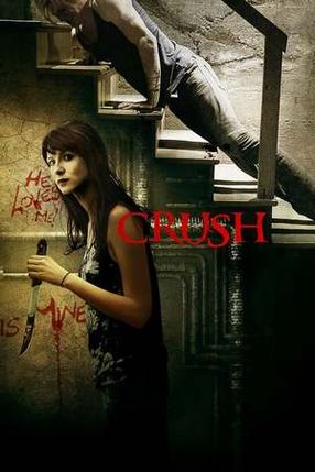 Poster: Crush - Gefährliches Verlangen