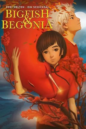 Poster: Big Fish & Begonia – Zwei Welten, ein Schicksal