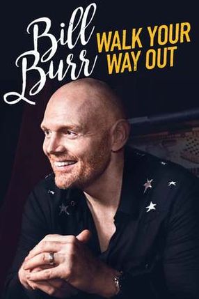 Poster: Bill Burr: Walk Your Way Out