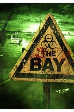 Poster: The Bay - Nach Angst kommt Panik