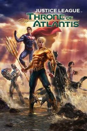 Poster: Justice League: Throne of Atlantis