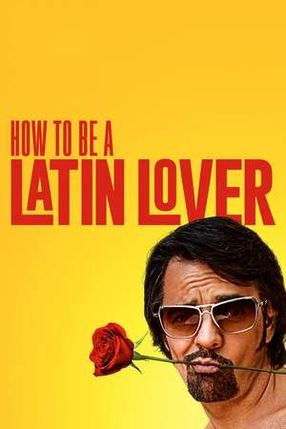 Poster: How to Be a Latin Lover