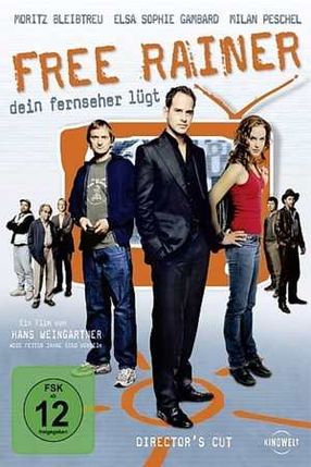 Poster: Free Rainer - Dein Fernseher lügt