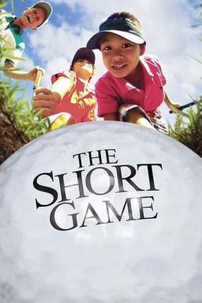Poster: The Short Game