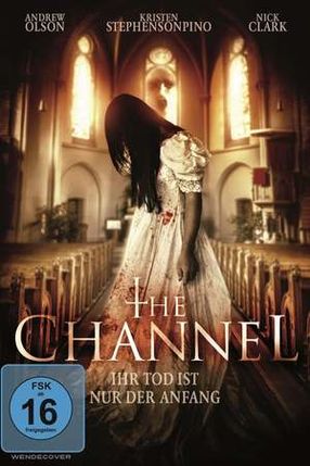Poster: The Channel - Ihr Tod ist nur der Anfang