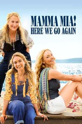Poster: Mamma Mia! Here We Go Again