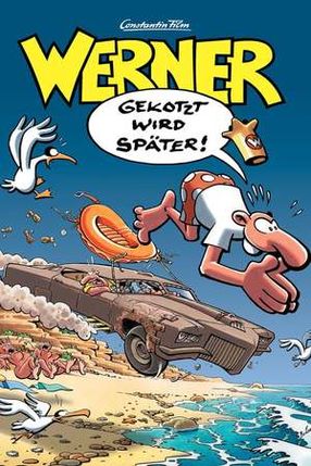 Poster: Werner - Gekotzt wird später!