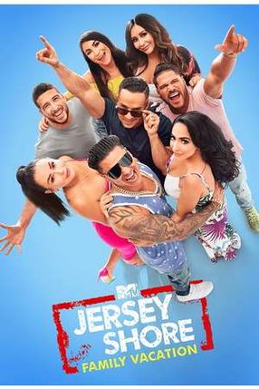 Poster: Jersey Shore: Family Vacation