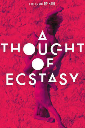 Poster: A Thought of Ecstasy