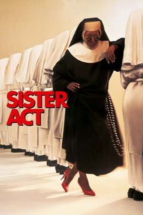 Poster: Sister Act - Eine himmlische Karriere