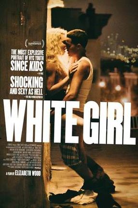 Poster: White Girl