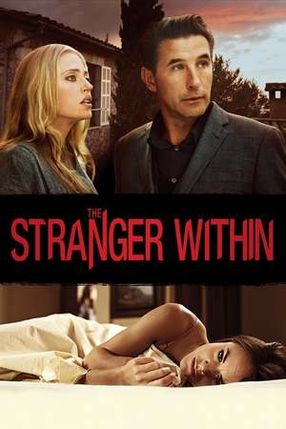Poster: The Stranger Within - Gefährlich fremd