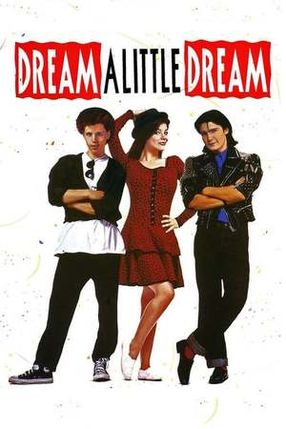 Poster: Dream a Little Dream