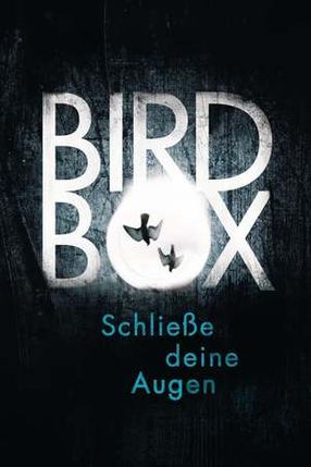 Poster: Bird Box - Schliesse deine Augen
